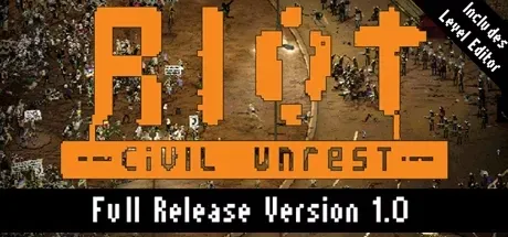 RIOT - Civil Unrest PC Mod Menu, Trainers and Cheats