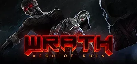 WRATH - Aeon of Ruin PC Mod Menu, Trainers and Cheats