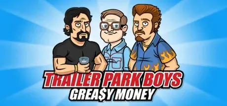 Trailer Park Boys - Greasy Money PC Mod Menu, Trainers and Cheats