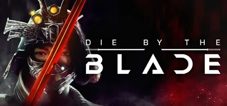 Die by the Blade PC Mod Menu, Trainers and Cheats