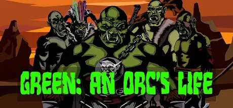 Green - An Orc's Life PC Mod Menu, Trainers and Cheats