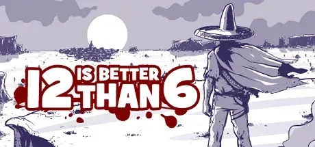 12 is Better Than 6 PC Mod Menu, Trainers and Cheats