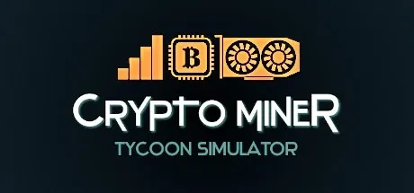 Crypto Miner Tycoon Simulator PC Mod Menu, Trainers and Cheats