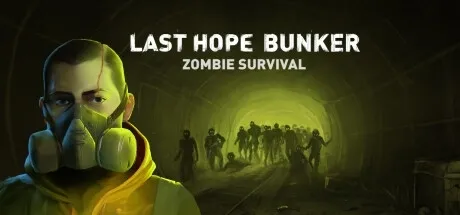 Last Hope Bunker: Zombie Survival PC Mod Menu, Trainers and Cheats
