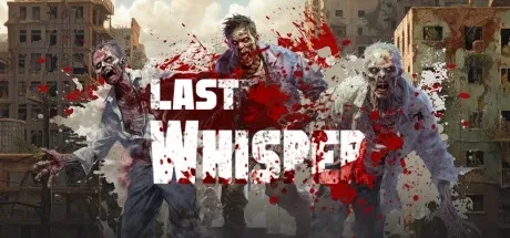 Last Whisper PC Mod Menu, Trainers and Cheats