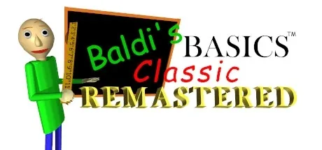Baldi's Basics Classic Remastered PC Mod Menu, Trainers and Cheats