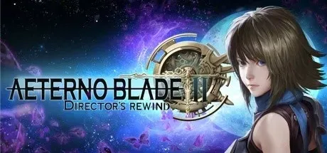 AeternoBlade II - Director's Rewind PC Mod Menu, Trainers and Cheats