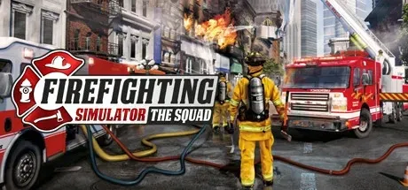 Firefighting Simulator - The Squad PC Mod Menu, Trainers and Cheats
