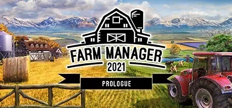 Farm Manager 2021 - Prologue PC Mod Menu, Trainers and Cheats