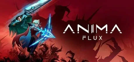 Anima Flux PC Mod Menu, Trainers and Cheats