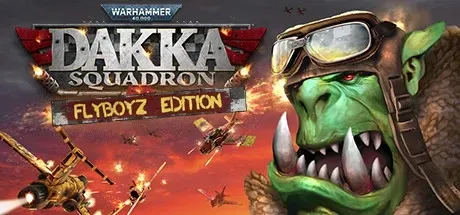Warhammer 40,000 - Dakka Squadron - Flyboyz Edition PC Mod Menu, Trainers and Cheats