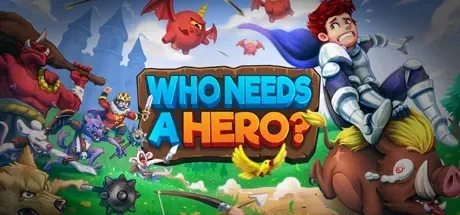 Who Needs a Hero PC Mod Menu, Trainers and Cheats