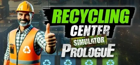 Recycling Center Simulator: Prologue PC Mod Menu, Trainers and Cheats
