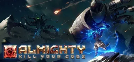 Almighty - Kill Your Gods PC Mod Menu, Trainers and Cheats
