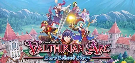 Valthirian Arc - Hero School Story PC Mod Menu, Trainers and Cheats