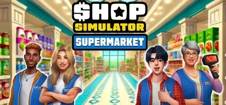 Shop Simulator: Supermarket PC Mod Menu, Trainers and Cheats