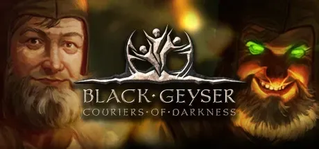 Black Geyser - Couriers of Darkness PC Mod Menu, Trainers and Cheats
