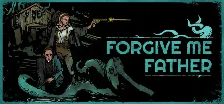 Forgive Me Father PC Mod Menu, Trainers and Cheats