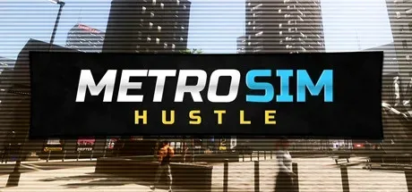 Metro Sim Hustle PC Mod Menu, Trainers and Cheats