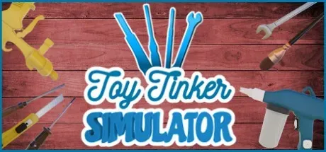 Toy Tinker Simulator PC Mod Menu, Trainers and Cheats