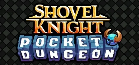 Shovel Knight Pocket Dungeon PC Mod Menu, Trainers and Cheats