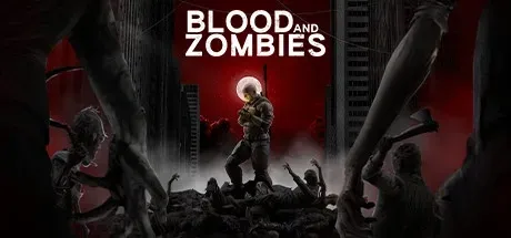 Blood And Zombies PC Mod Menu, Trainers and Cheats