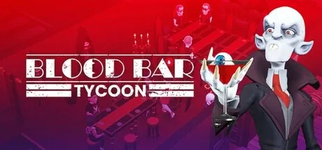 Blood Bar Tycoon PC Mod Menu, Trainers and Cheats