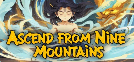 Ascend From Nine Mountains PC Mod Menu, Trainers and Cheats