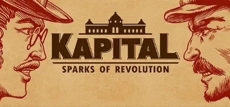 Kapital - Sparks of Revolution PC Mod Menu, Trainers and Cheats
