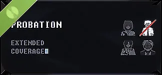 PROBATION: EXTENDED COVERAGE Demo Trainers & Mods