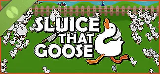Sluice That Goose! Demo Trainers & Mods