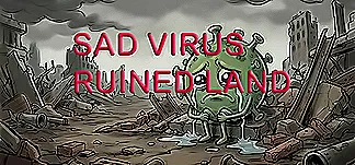 Sad Virus Ruined Land Eğitmenler & Modlar