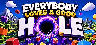 Everybody Loves a Good Hole 修改器與模組