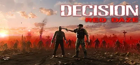 Decision - Red Daze PC Mod Menu, Trainers and Cheats