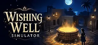 Wishing Well Simulator Entraîneurs & Mods