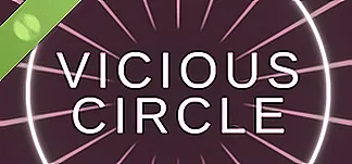 VICIOUS CIRCLE: The Way God Intended Trainers & Mods