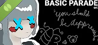 BASIC PARADE or: "you should be depressed." Demo PC Mod Menu, Trainers and Cheats