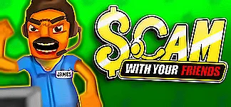 Scam With Your Friends Trainers & Mods