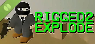 RIGGED2EXPLODE Demo Treinadores & Mods