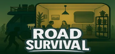 Road Survival: Bigger on the Inside Trainers & Mods