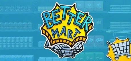 Better Mart PC Mod Menu, Trainers and Cheats