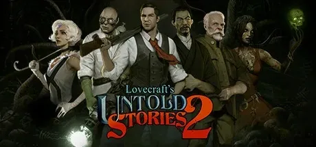 Lovecraft's Untold Stories 2 PC Mod Menu, Trainers and Cheats