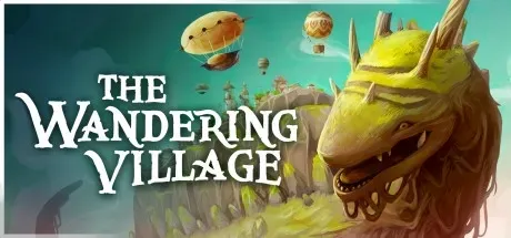 The Wandering Village PC Mod Menu, Trainers and Cheats