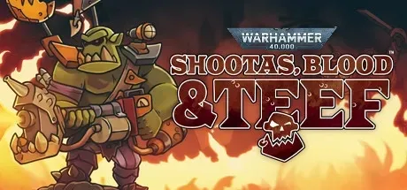 Warhammer 40,000: Shootas, Blood & Teef PC Mod Menu, Trainers and Cheats