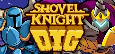 Shovel Knight Dig PC Mod Menu, Trainers and Cheats