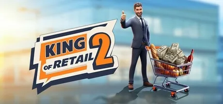 King of Retail 2 PC Mod Menu, Trainers and Cheats
