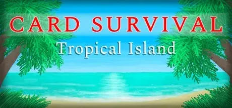 Card Survival - Tropical Island PC Mod Menu, Trainers and Cheats