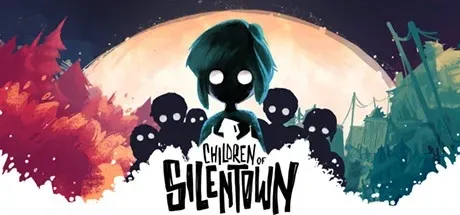 Children of Silentown PC Mod Menu, Trainers and Cheats