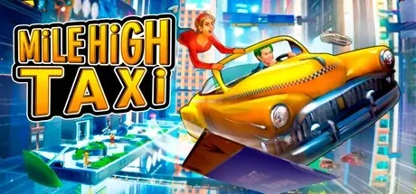 MiLE HiGH TAXi PC Mod Menu, Trainers and Cheats