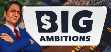 Big Ambitions Trainers & Mods